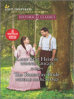 cover image of Lone Star Heiress/The Runaway Bride